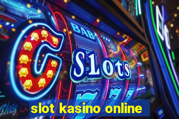 slot kasino online