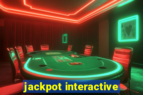 jackpot interactive