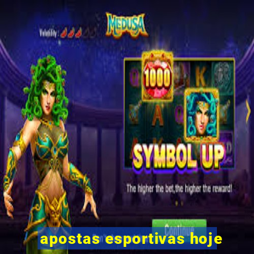 apostas esportivas hoje