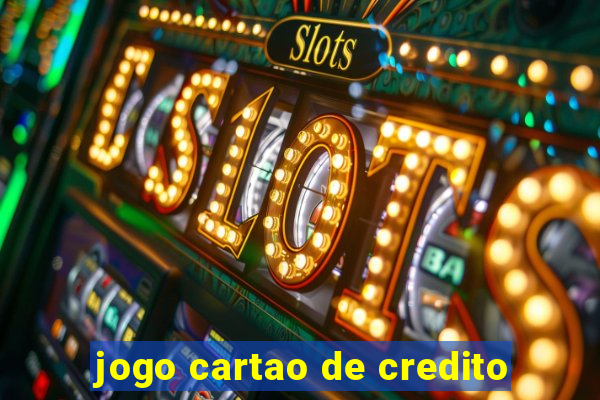 jogo cartao de credito