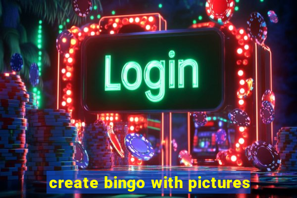 create bingo with pictures