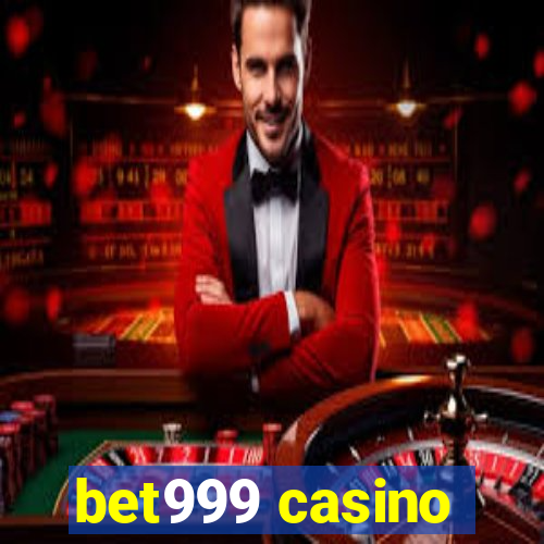 bet999 casino