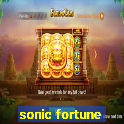 sonic fortune