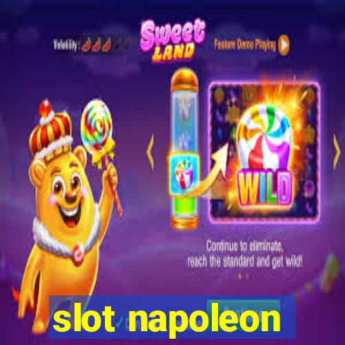 slot napoleon