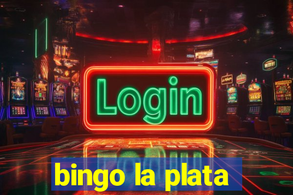 bingo la plata