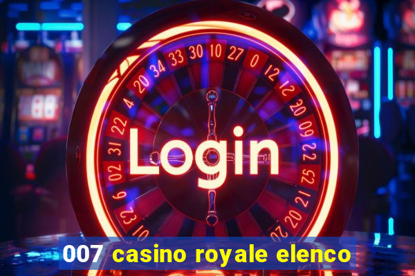 007 casino royale elenco