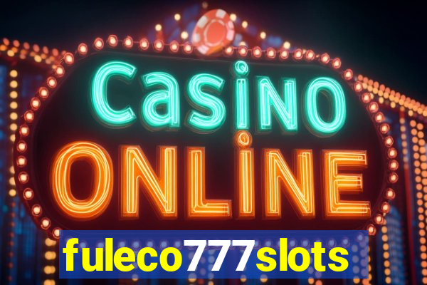 fuleco777slots