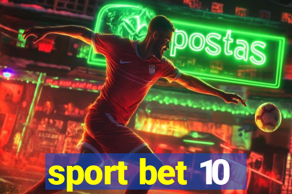 sport bet 10