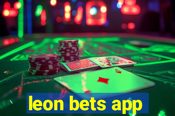 leon bets app