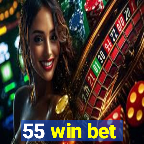 55 win bet