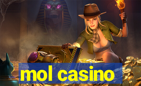 mol casino