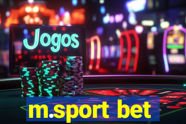 m.sport bet