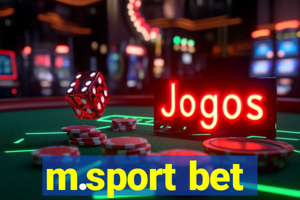 m.sport bet