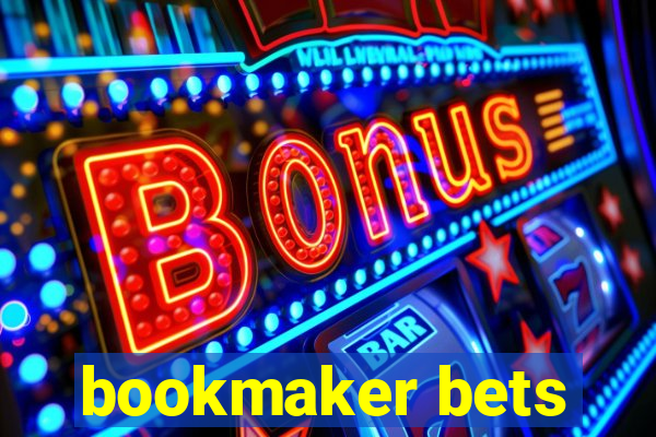 bookmaker bets