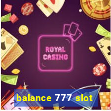 balance 777 slot