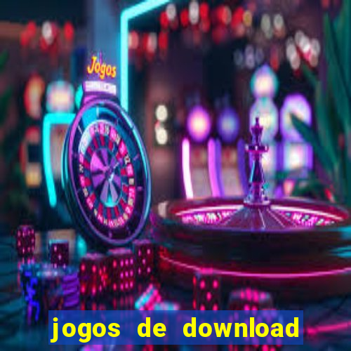 jogos de download para pc