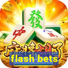 flash bets