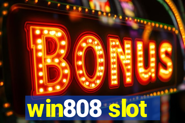 win808 slot