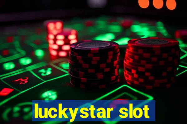 luckystar slot