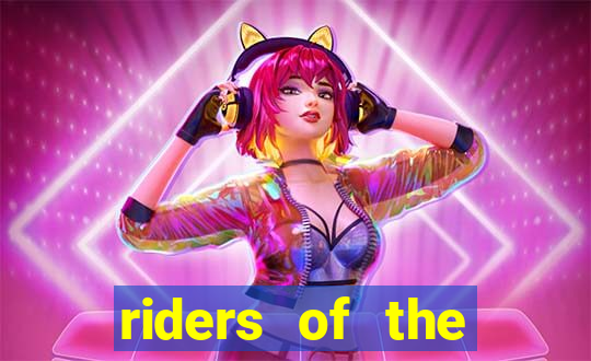 riders of the storm slot