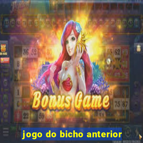 jogo do bicho anterior