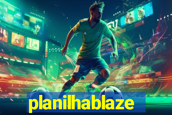 planilhablaze