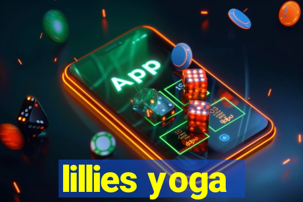 lillies yoga