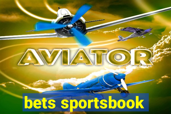 bets sportsbook