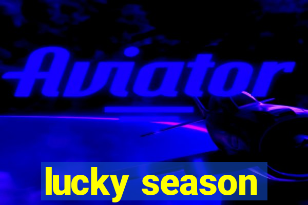 lucky season