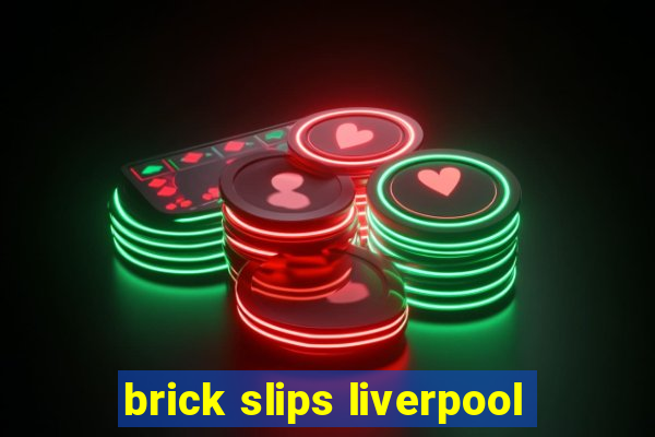 brick slips liverpool