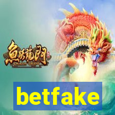 betfake