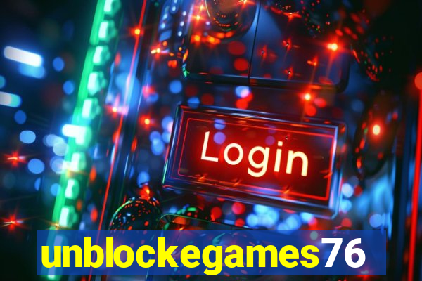 unblockegames76