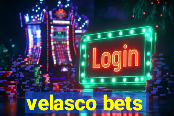 velasco bets