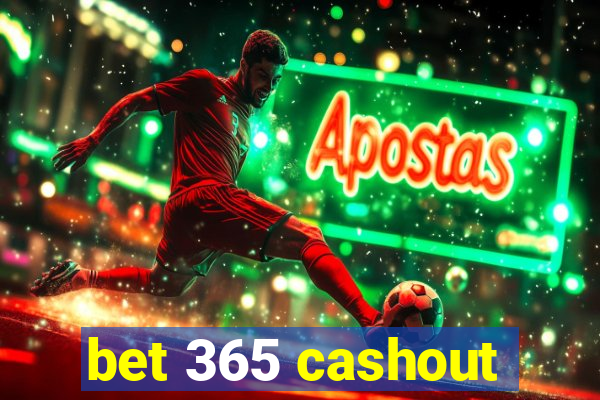 bet 365 cashout