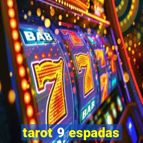 tarot 9 espadas