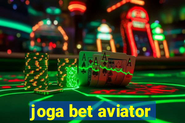 joga bet aviator