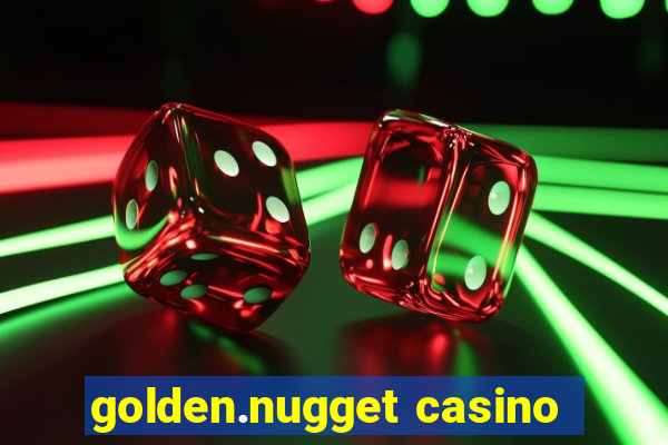 golden.nugget casino