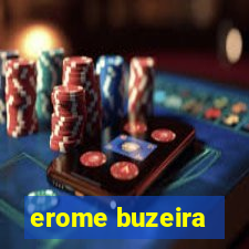 erome buzeira