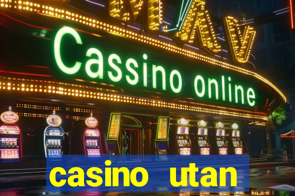 casino utan spelpaus i mobilen