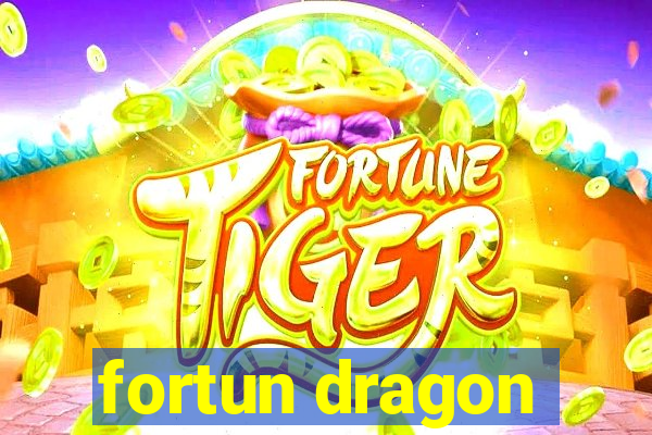 fortun dragon