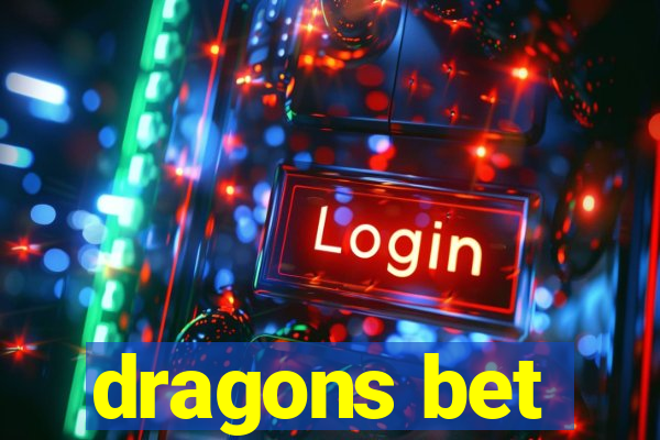 dragons bet