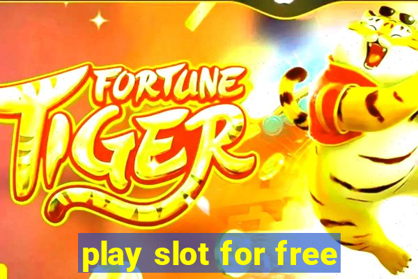 play slot for free