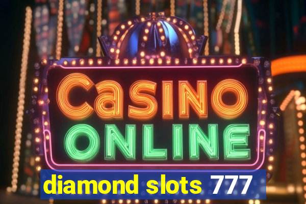 diamond slots 777