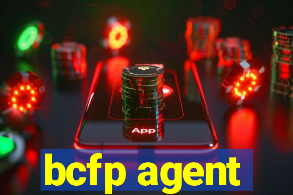 bcfp agent