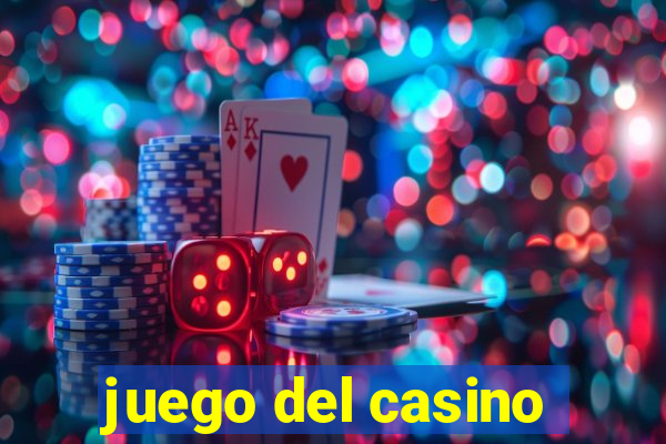 juego del casino