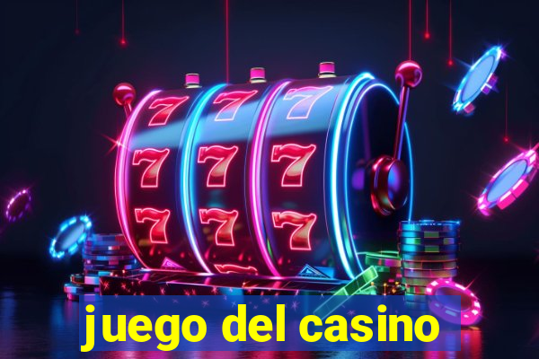 juego del casino