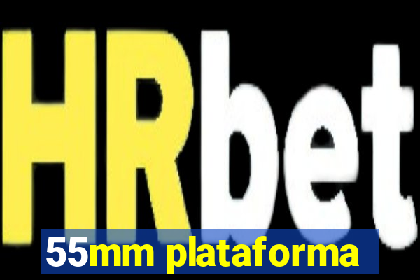 55mm plataforma