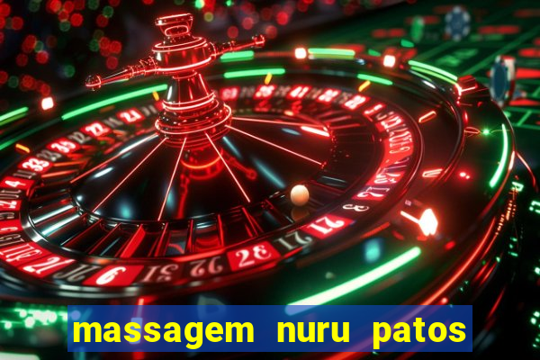 massagem nuru patos de minas