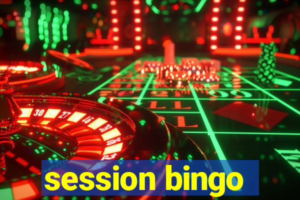 session bingo