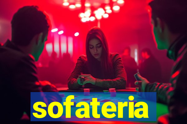 sofateria